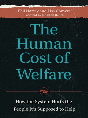 cover image of The Human Cost of Welfare